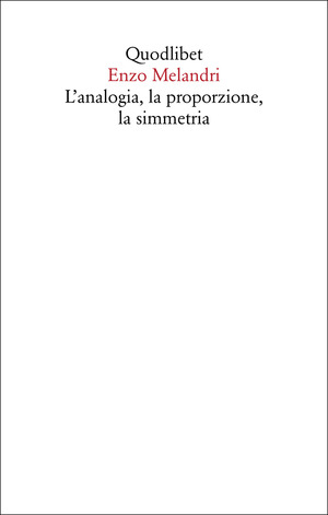 L' analogia, la proporzione, la simmetria