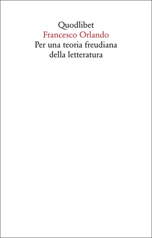 Per una teoria freudiana della letteratura