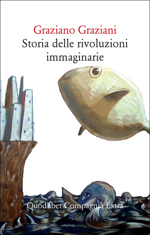 Storia delle rivoluzioni immaginarie