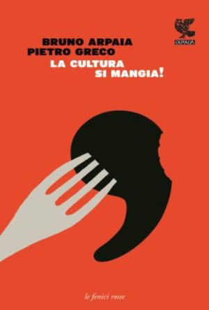 La cultura si mangia