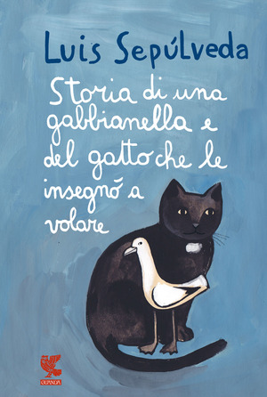 Storia di una gabbianella e del gatto che le insegnò a volare Storia di una gabbianella e del gatto che le insegnò a volare