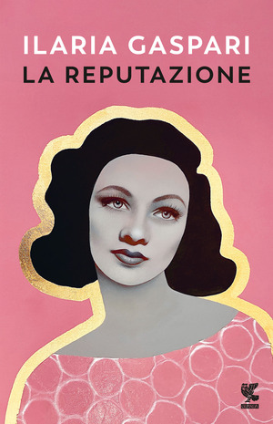La reputazione La reputazione