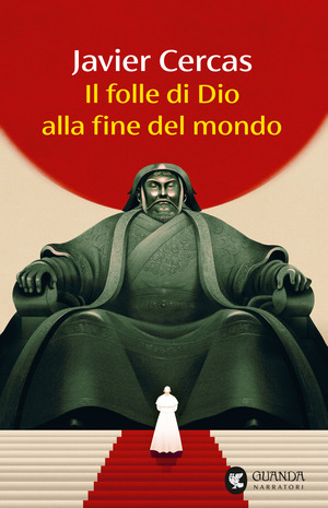 Il folle di Dio alla fine del mondo Il folle di Dio alla fine del mondo