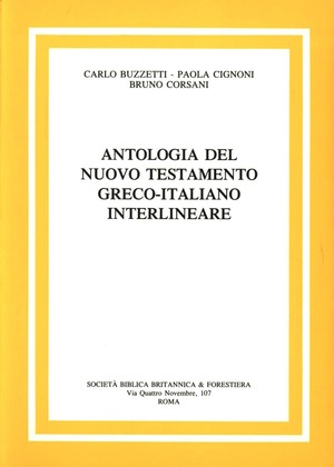 Antologia del Nuovo Testamento greco-italiano interlineare