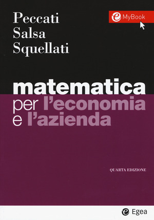 Matematica per l'economia e l'azienda. Con Contenuto digitale per accesso online