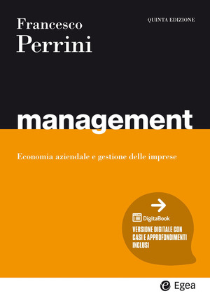 Management. Economia e gestione delle imprese. Con espansione online