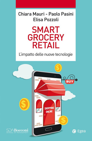 Smart grocery retail. L’impatto delle nuove tecnologie