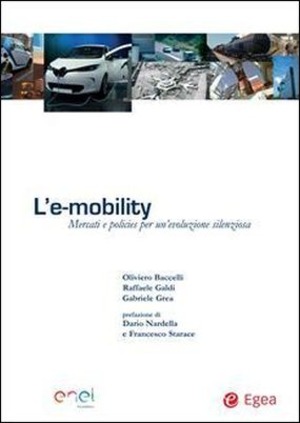 L' e-mobility. Mercati e policies per un'evoluzione silenziosa