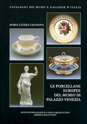 Le porcellane europee del Museo di Palazzo Venezia