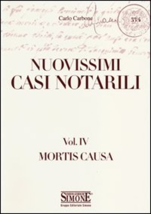 Nuovissimi casi notarili