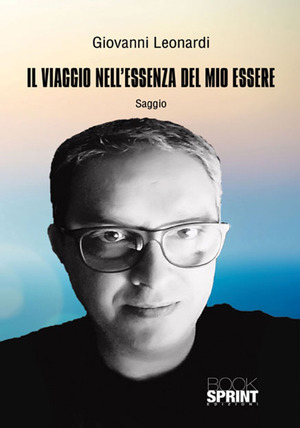 Il viaggio nell'essenza del mio essere