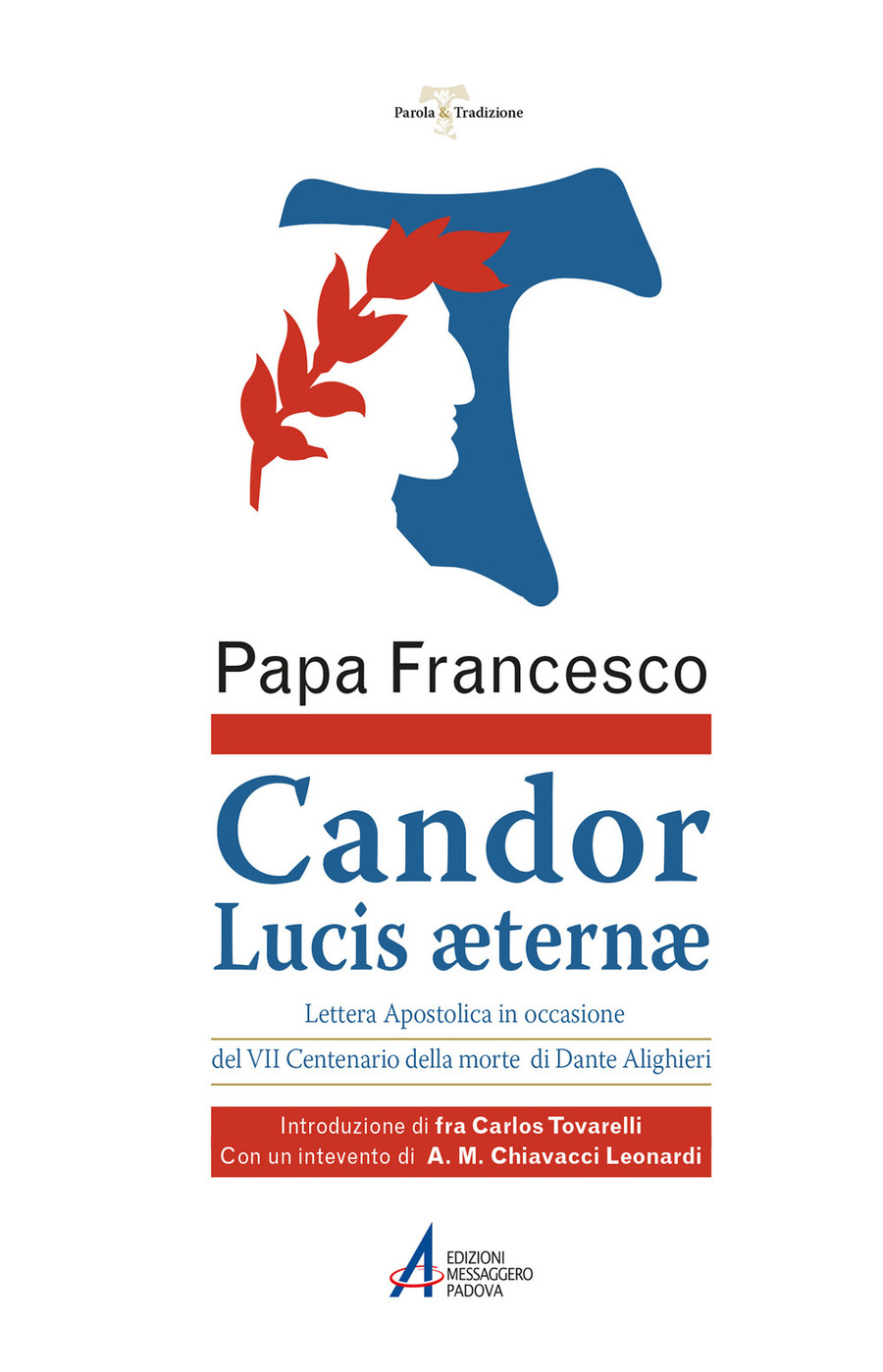 Candor Lucis aeternae. Lettera apostolica in occasione del VII