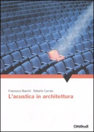 L' acustica in architettura