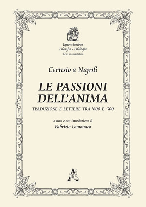 Le passioni dell'anima. Traduzione e lettere tra '600 e '700