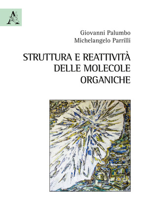 Struttura e reattività delle molecole organiche