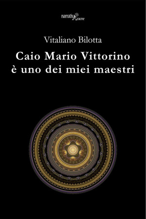 Caio Mario Vittorino è uno dei miei maestri