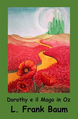 Dorothy e il Mago in Oz