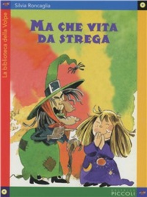 Ma che vita da strega!