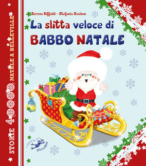 La slitta veloce di Babbo Natale