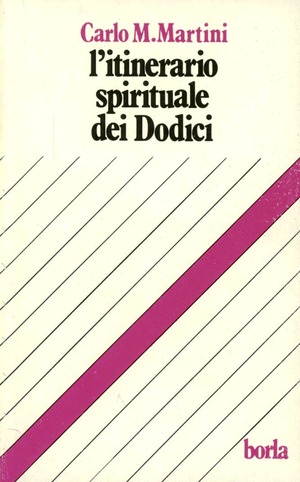 L' itinerario spirituale dei dodici