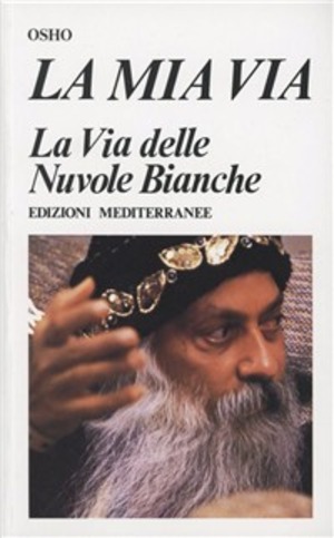 La mia via: La via delle nuvole bianche