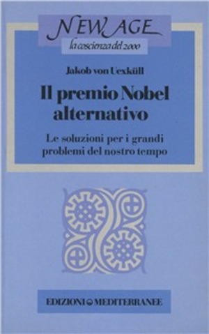 Il premio Nobel alternativo