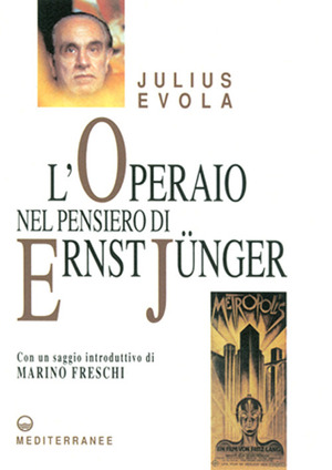L' operaio nel pensiero di Ernst Jünger