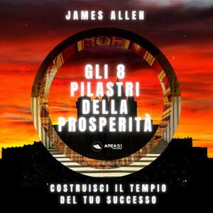Gli 8 pilastri della prosperità