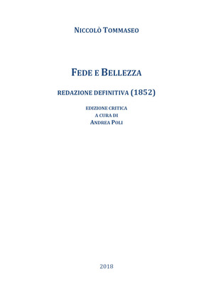 Fede e bellezza. Redazione definitiva (1852). Ediz. critica