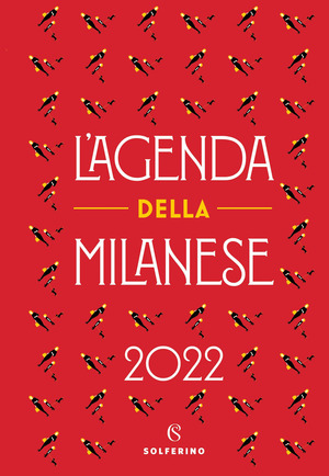 L' agenda della milanese 2022