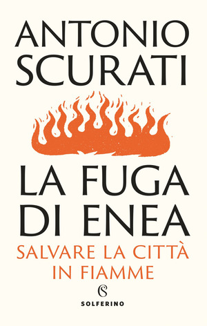 La fuga di Enea. Salvare la città in fiamme La fuga di Enea. Salvare la città in fiamme