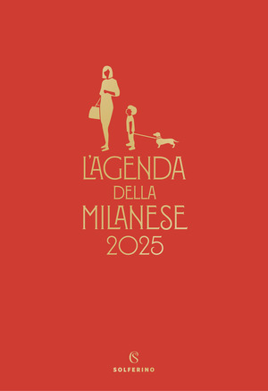 L' agenda della milanese 2025