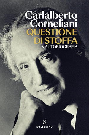 Questione di stoffa. Un'autobiografia