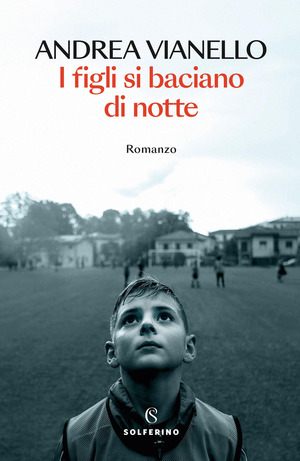 I figli si baciano di notte