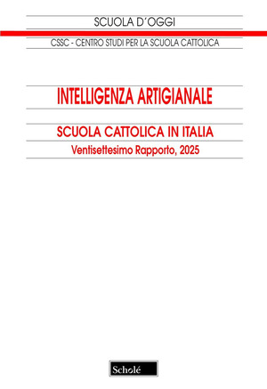 Intelligenza artigianale. Scuola cattolica in Italia. 27° rapporto