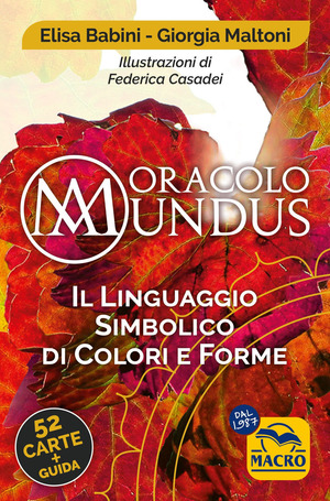 Oracolo mundus. Il linguaggio simbolico di colori e forme. Con 52 Carte