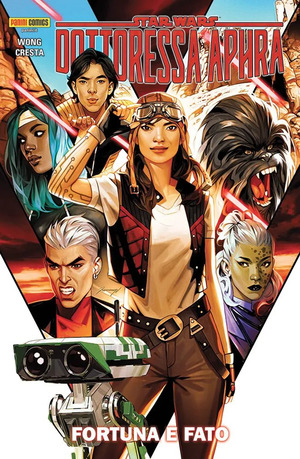 Fortuna e fato. Dottoressa Aphra. Star Wars