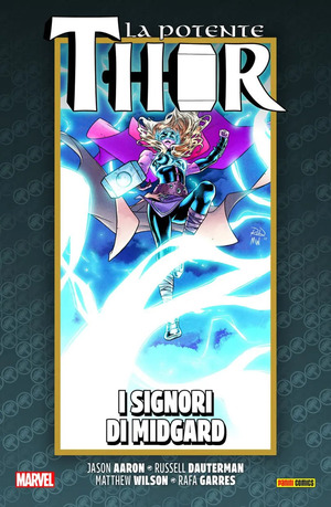 La vita e la morte della potente Thor