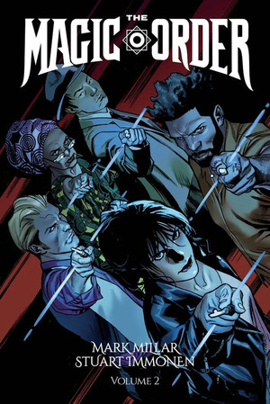 Magic order. Millarworld collection