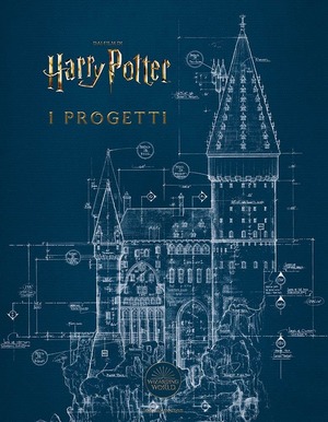 I progetti. Dai film di Harry Potter. Ediz. a colori