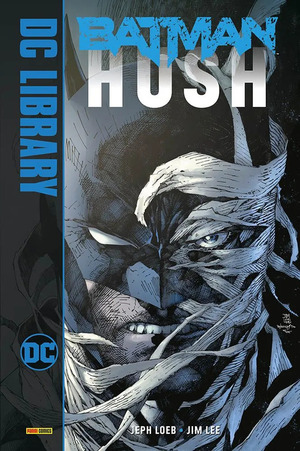 Hush. Batman