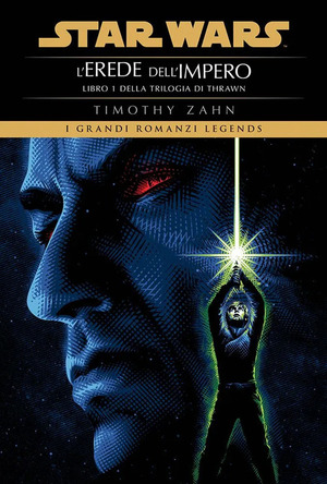 Star Wars. L'erede dell'impero. La trilogia di Thrawn