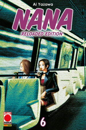 Nana. Reloaded edition