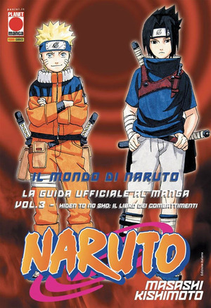 Il mondo di Naruto. La guida ufficiale al manga