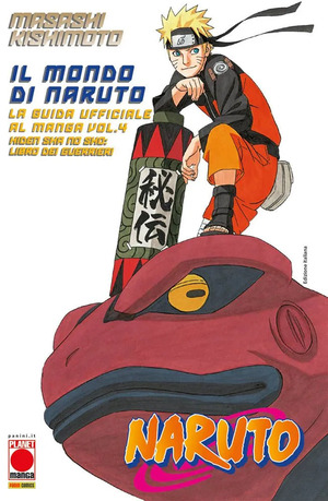 Il mondo di Naruto. La guida ufficiale al manga