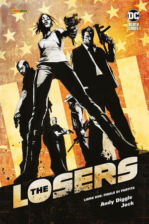 Losers. Ediz. deluxe