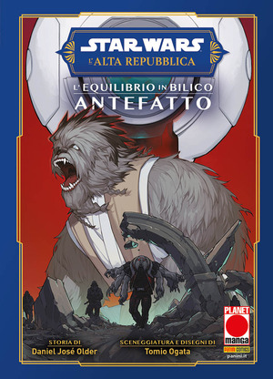 L' equilibrio in bilico. Antefatto. L'Alta Repubblica. Star Wars