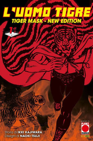 L' Uomo Tigre. Tiger Mask. New edition