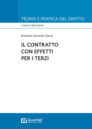 Il contratto con effetti per i terzi