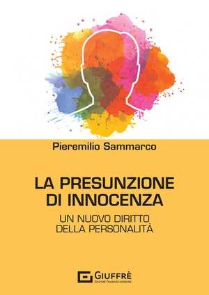 La presunzione di innocenza
